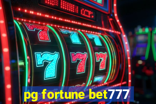 pg fortune bet777